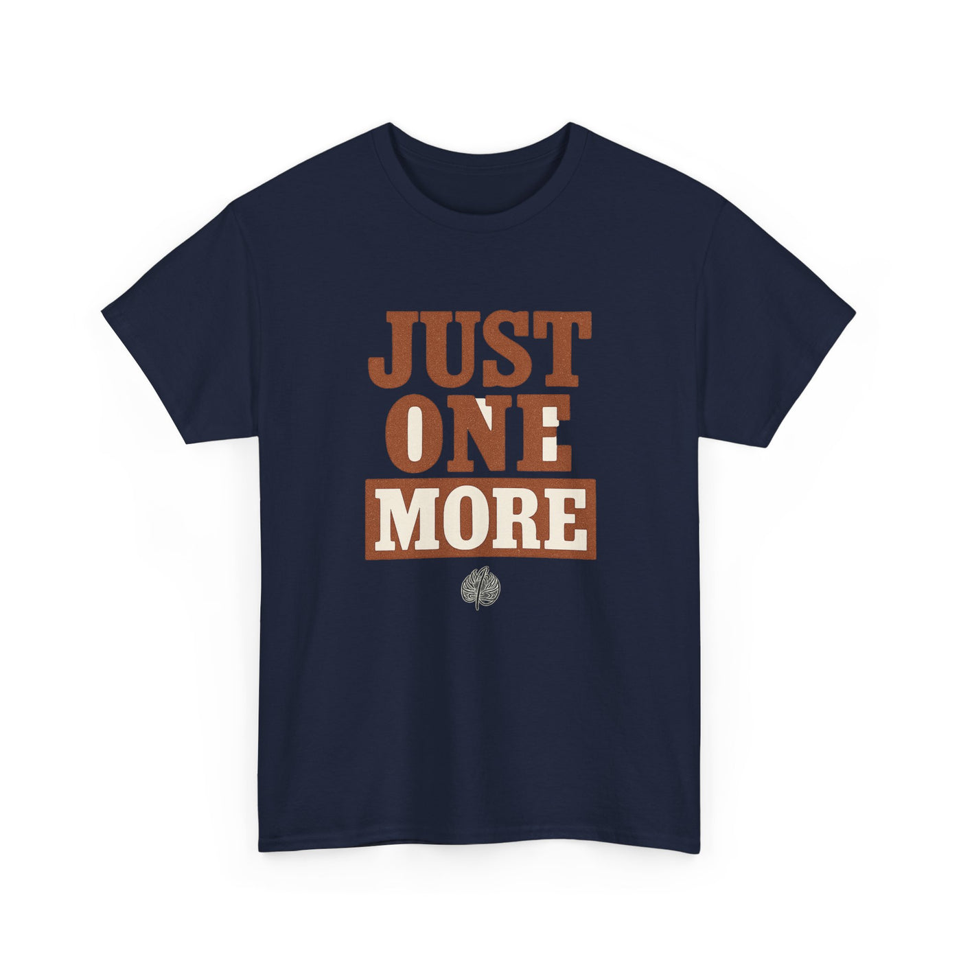 Plant Hoarder T-Shirt — "There Is Always One More" Gardening Tee