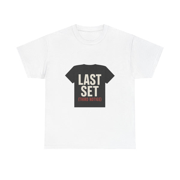 Last Set (Third Notice)