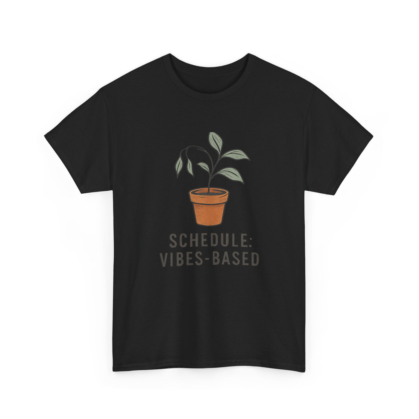 Schedule: Vibes-Based