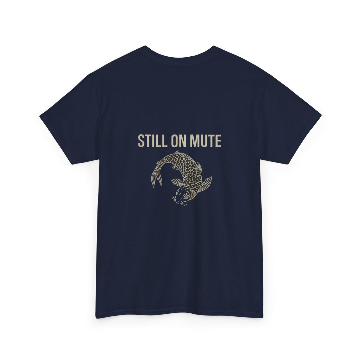Still On Mute
