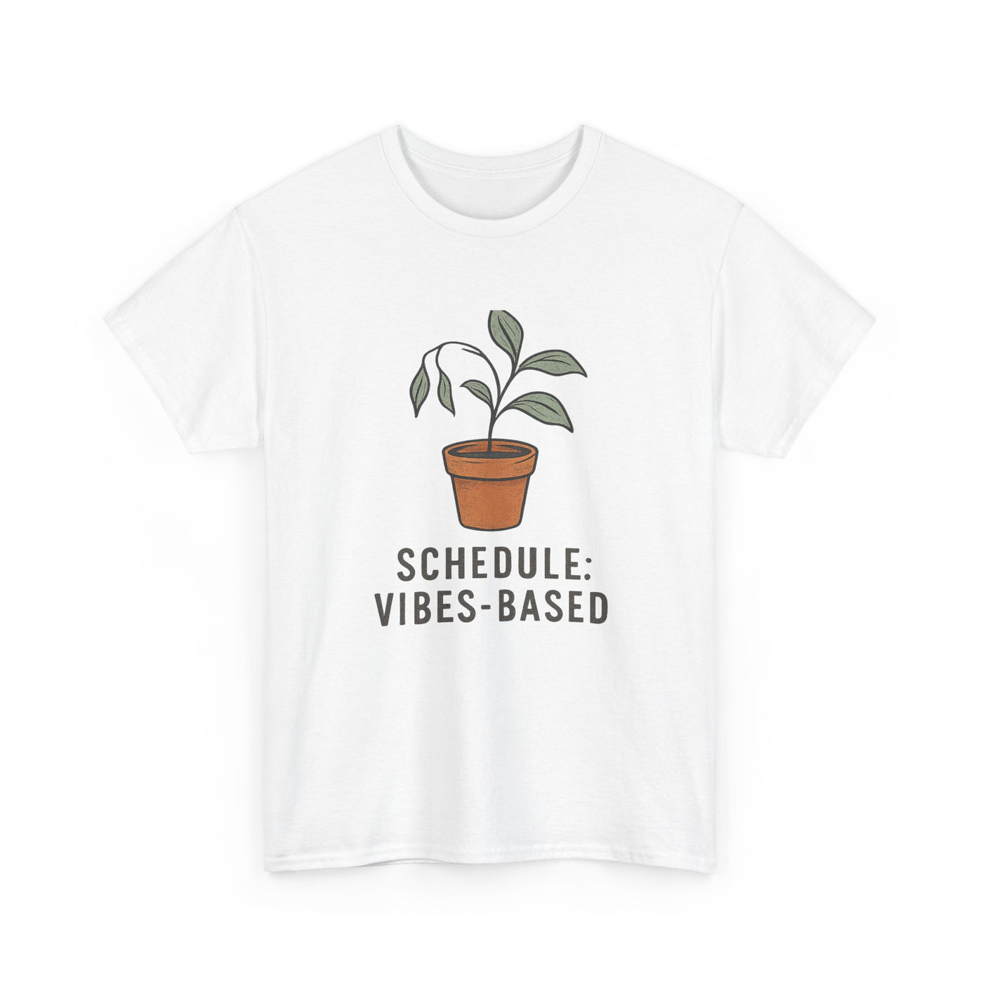 Schedule: Vibes-Based